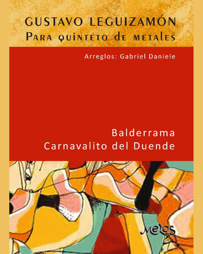 "Balderrama" & "Carnavalito del Duende" — Gustavo Leguizamón