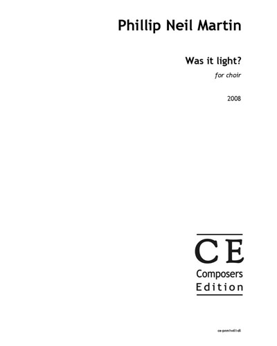 Was it light? — Phillip Neil Martin