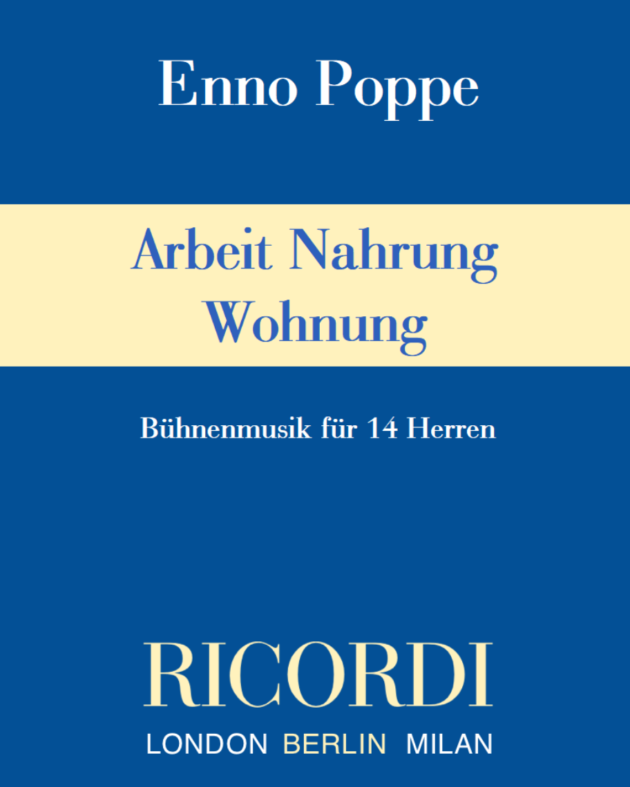 Arbeit Nahrung Wohnung — Enno Poppe