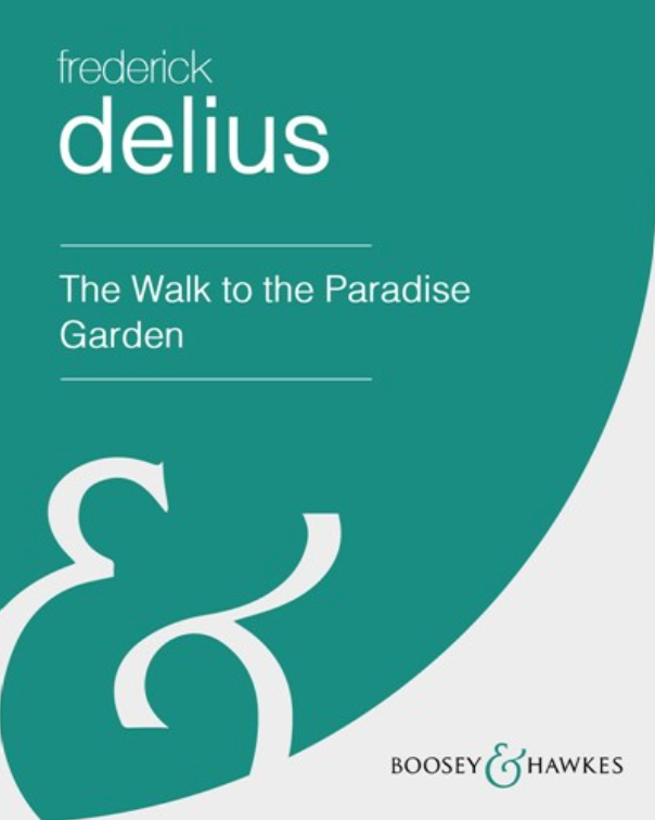 The Walk to the Paradise Garden — 戴留斯