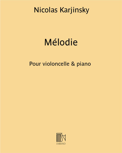 Mélodie (Excerpt No. 2 from 'Six petits morceaux') — Nicolas Karjinsky