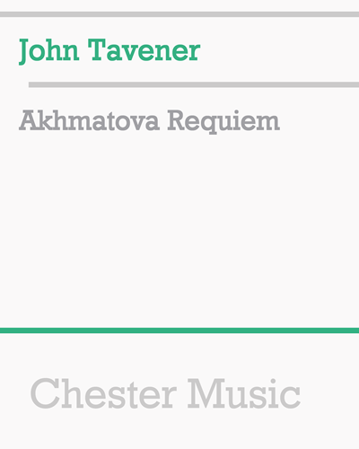 Akhmatova Requiem — 约翰·塔文纳