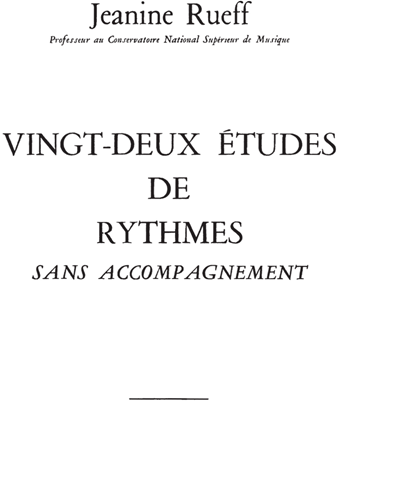 Twenty-two Études de rythmes — Jeanine Rueff