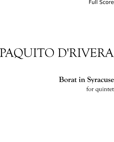 Borat in Syracuse — Paquito D'Rivera