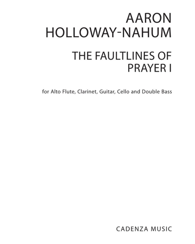 The Faultlines of Prayer [2011 Version] — Aaron Holloway-Nahum