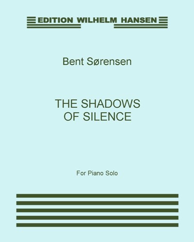 The Shadows of Silence — Bent Sørensen
