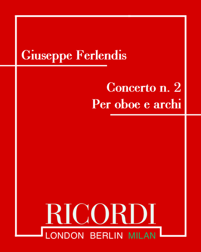 Concerto n. 2 per oboe e archi — Giuseppe Ferlendis
