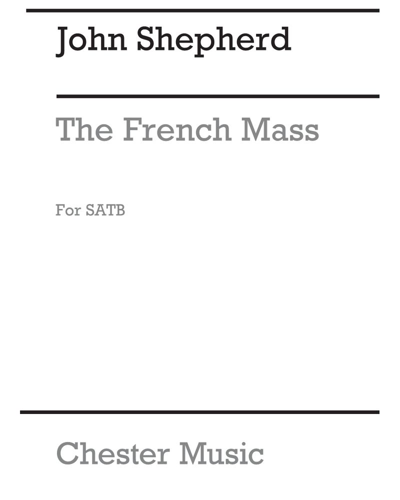 The French Mass — John Shepherd