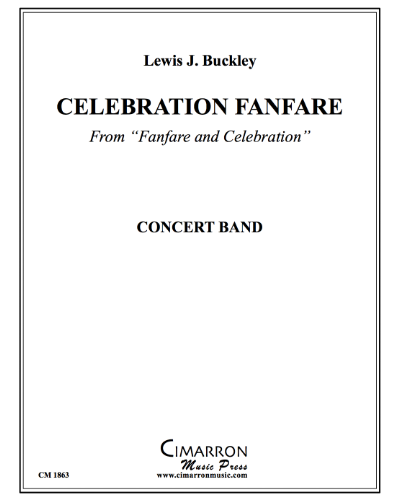 Celebration Fanfare (from 'Fanfare and Celebration') — Lewis J. Buckley