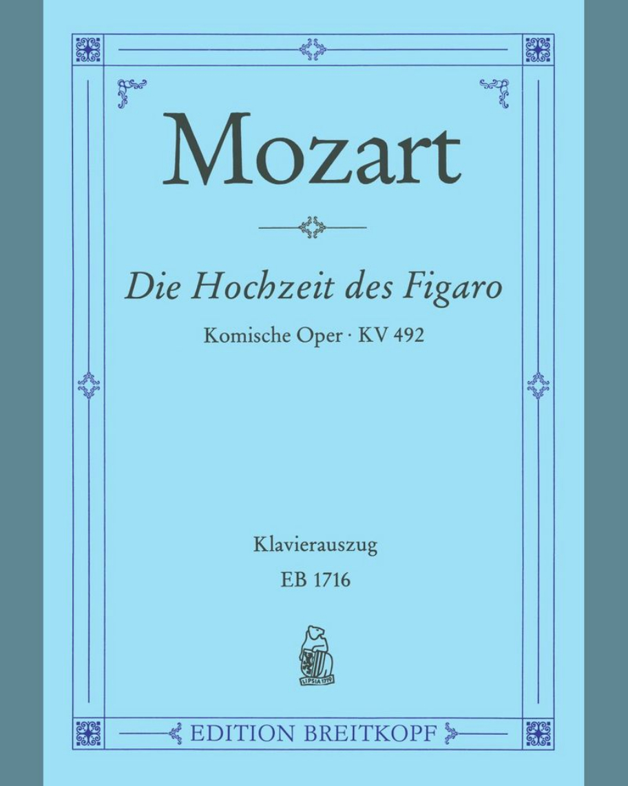 Le nozze di Figaro, K. 492 — 莫扎特