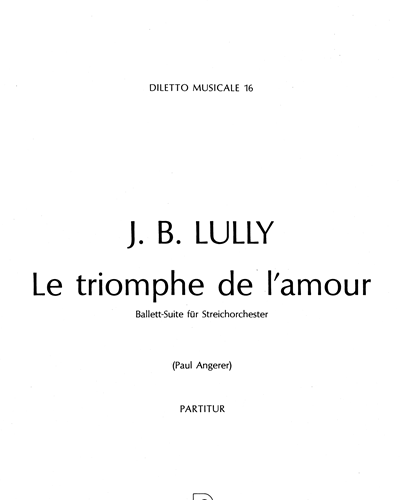 Le Triomphe de l'Amour, LWV 59 — 吕利