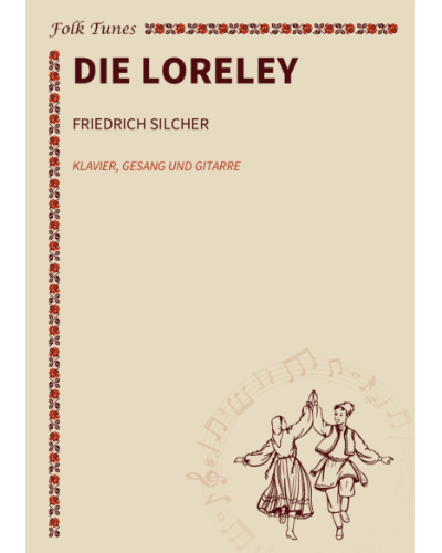 Die Loreley — Friedrich Silcher