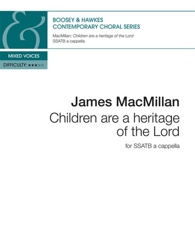 Children Are a Heritage of the Lord — 詹姆斯·麦克米伦