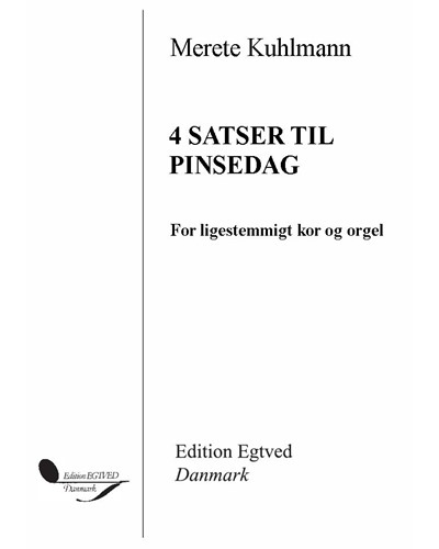 4 Satser til pinsedag — Merete Kuhlmann