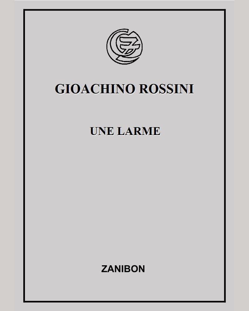 Une larme — 罗西尼