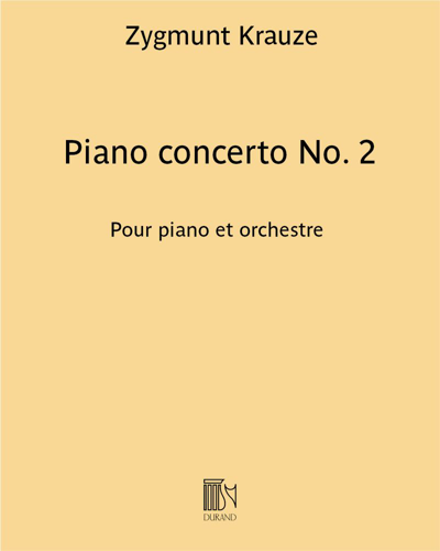 Piano Concerto No. 2 — Zygmunt Krauze