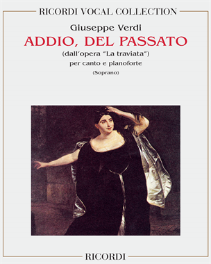 Addio, del passato (dall'opera "La traviata") — 威尔第