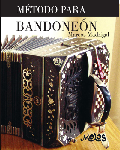 Método para bandoneón — Marcos Madrigal