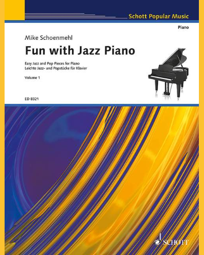 Fun with Jazz Piano — Mike Schoenmehl