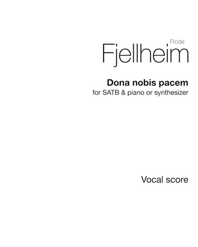 Dona Nobis Pacem — Frode Fjellheim