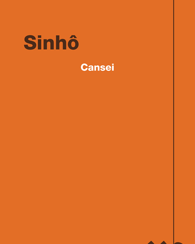 Cansei — Sinhô