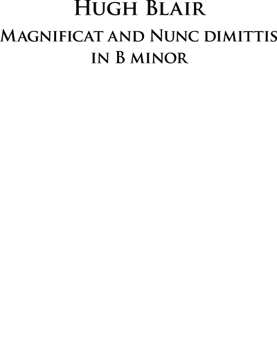 Magnificat and Nunc Dimittis in B minor — Hugh Blair