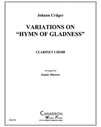 Variations on a Hymn of Gladness — Johann Crüger