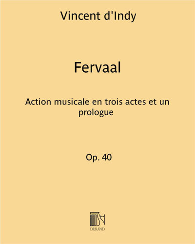 Fervaal, op. 40 — 丹第