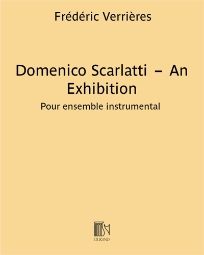 Domenico Scarlatti – An exhibition — Frédéric Verrières