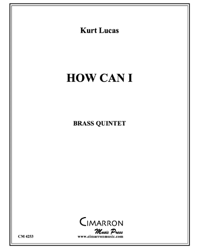 How Can I — Kurt Lucas