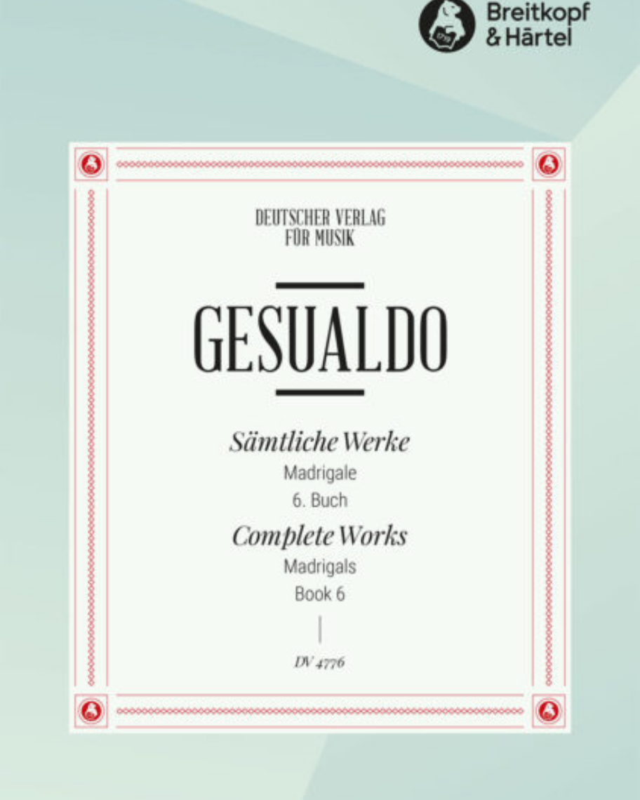 Complete Works - Score VI: Madrigals, Book 6 — 杰苏阿尔多
