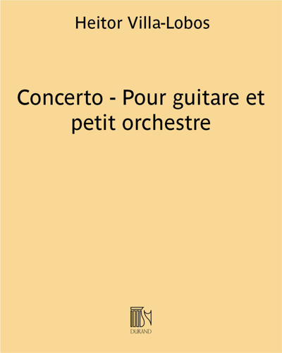 Concerto for Guitar and Small Orchestra — 维拉-洛博斯