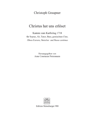 Christus hat uns erlöset — Christoph Graupner