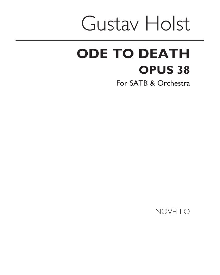 Ode to Death Op. 38 — 霍尔斯特