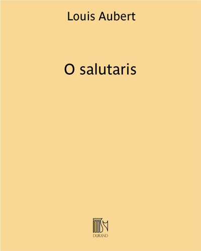 O salutaris — Louis Aubert