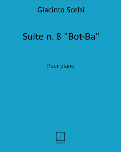 Suite No. 8 "Bot-Ba" — 贾钦托·谢尔西