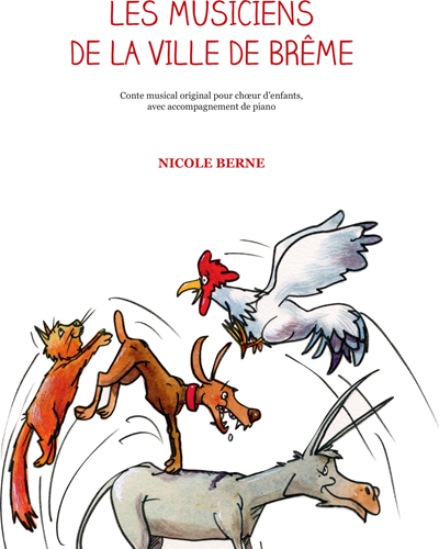 Les musiciens de la ville de Brême — Nicole Berne-Chatellet