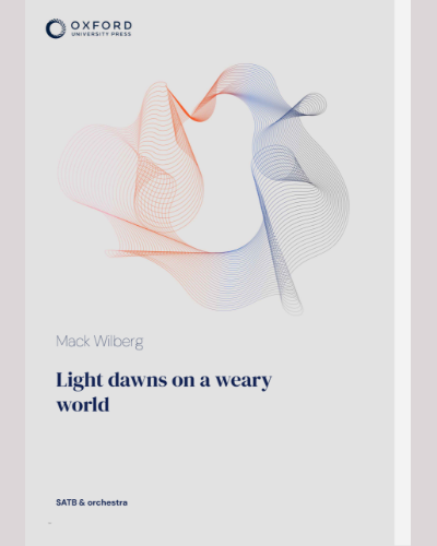 Light dawns on a weary world — Mack Wilberg