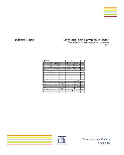 Singt, singt dem Herren neue Lieder — Matthias Drude