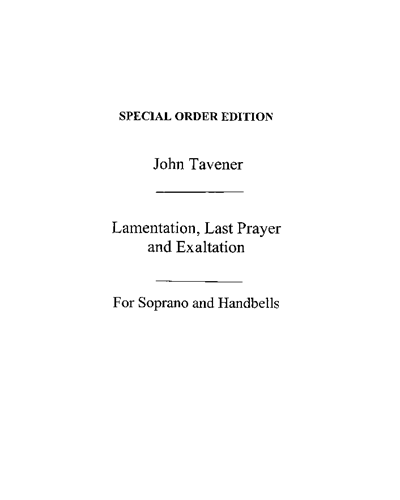 Lamentation, Last Prayer & Exultation — 约翰·塔文纳