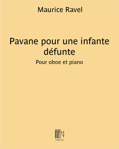 Pavane pour une infante défunte — 拉威尔