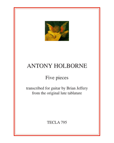 Five Lute Pieces — Antony Holborne