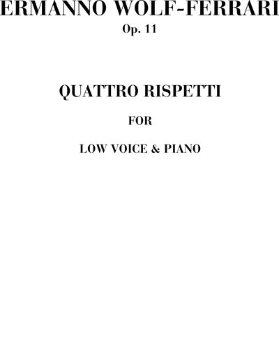 Quattro rispetti, op. 11 — 沃尔夫-费拉里