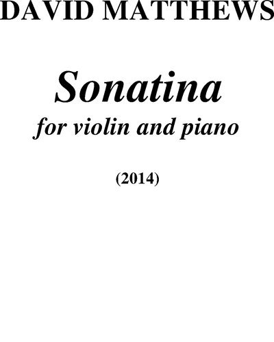 Sonatina, op. 128 — David Matthews