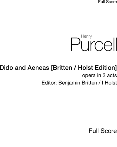 Dido and Aeneas [Britten/Holst Edition] — Henry Purcell
