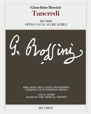 Tancredi [Critical Edition] — 罗西尼