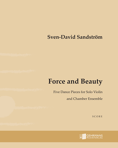 Force and Beauty — 斯文-达维德·桑德斯特伦
