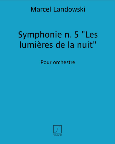 Symphonie n. 5 "Les lumières de la nuit" — 马塞尔·兰多夫斯基