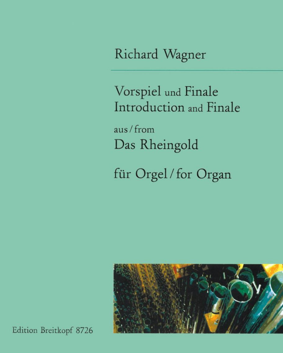Das Rheingold - Einleitung und Finale — 瓦格纳