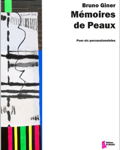 Mémoires de peaux — Bruno Giner